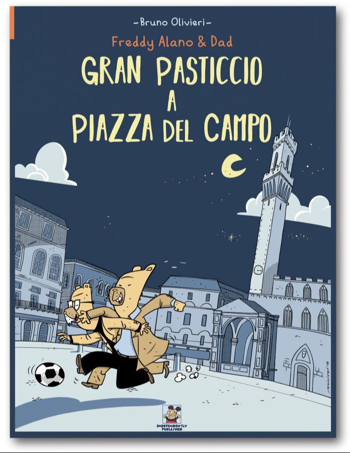 Freddy Alano & Dad - Gran Pasticcio a piazza del Campo