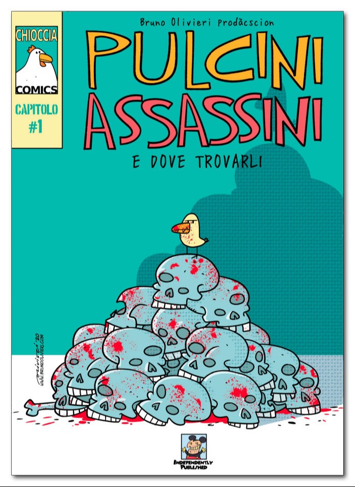 Pulcini Assassini #1 e Dove Trovarli